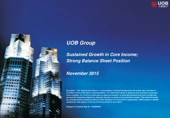 UOB Group  Sustained Growth in Core Income;  Strong Balance Sheet Position  November 2015