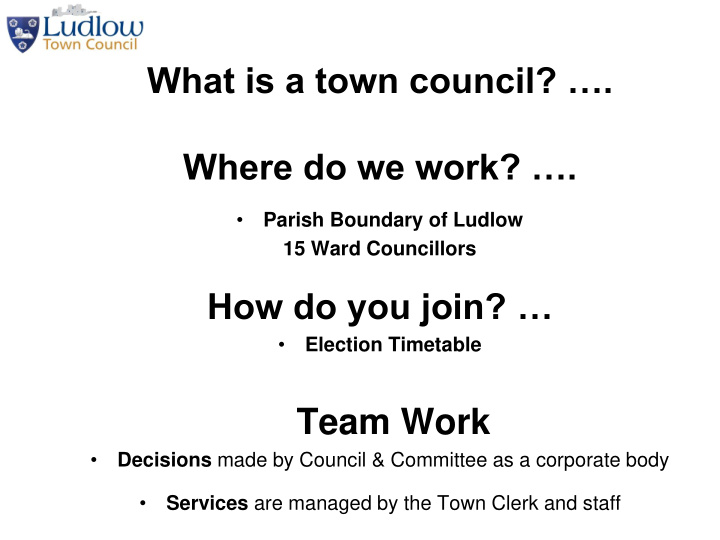 what is a town council where do we work