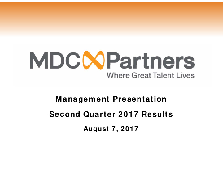 management presentation second quarter 2017 results