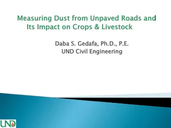 Dab  aba  a S. Ged  edaf  afa, P  Ph.D., P  P.E.  E.  UND  D Civil  il E  Engineerin  ring