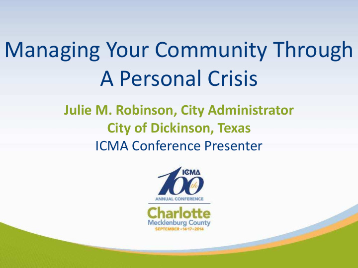 managing your community through a personal crisis