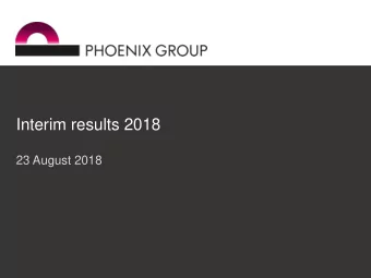 Interim results 2018  23 August 2018  1  Agenda  Clive Bannister  | Group Chief Executive  Business