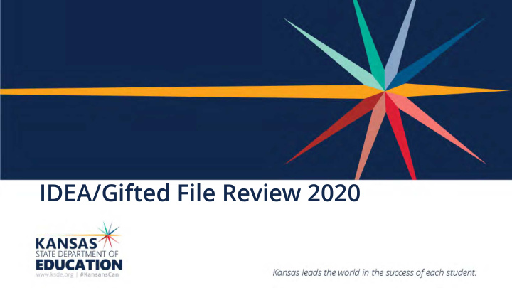 idea gifted file review 2020 kansas integrated