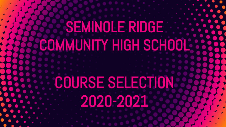 course selection 2020 2021