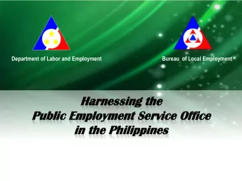 Harn  rnes  essing  ing the  Pub  ubli  lic  c Emp  mplo  loym  yment  ent Service  rvice Office