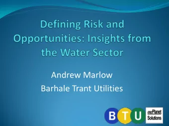 Andrew Marlow  Barhale Trant Utilities  Our Background  Key Facts:  Formed from an equal