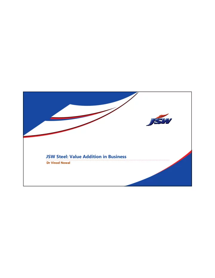 jsw steel value addition in business