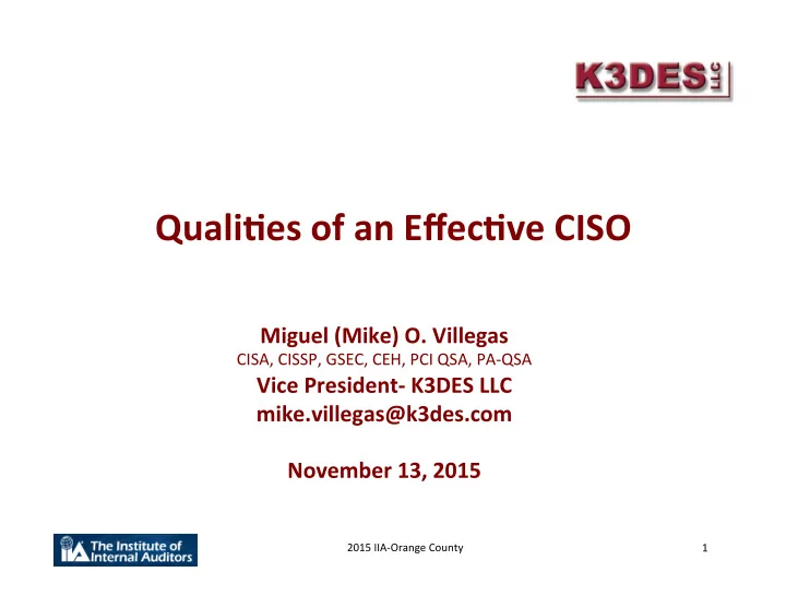 quali es of an effec ve ciso