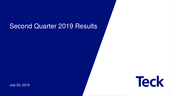 second quarter 2019 results