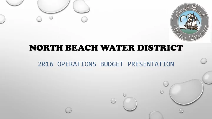 north beach water district