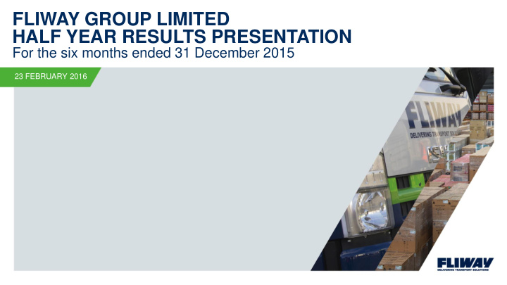 fliway group limited half year results presentation