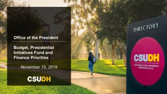 Office of the President  Budget, Presidential  Initiatives Fund and  Finance Priorities  November