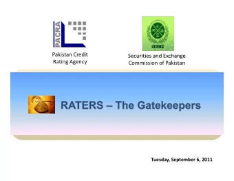 Pakistan Credit Pakistan Credit  Securities and Exchange Securities and Exchange Rating Agency