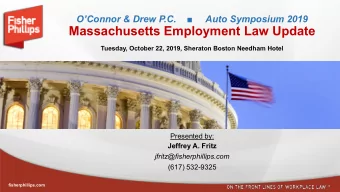 Massachusetts Employment Law Update  Tuesday, October 22, 2019, Sheraton Boston Needham Hotel