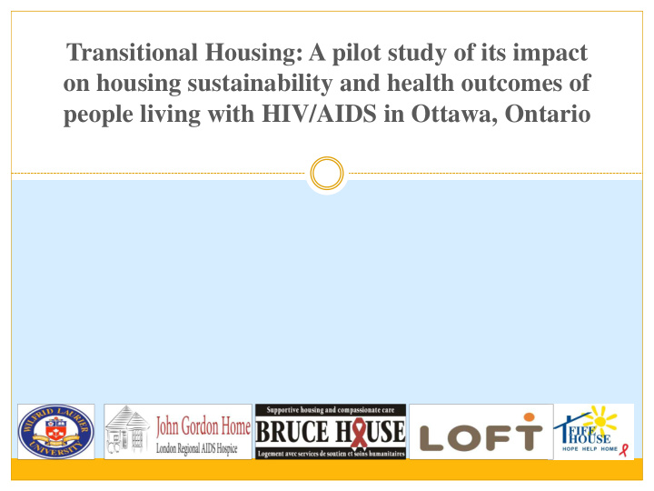 transitional housing a pilot study of its impact