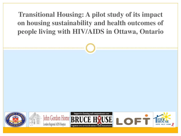 transitional housing a pilot study of its impact