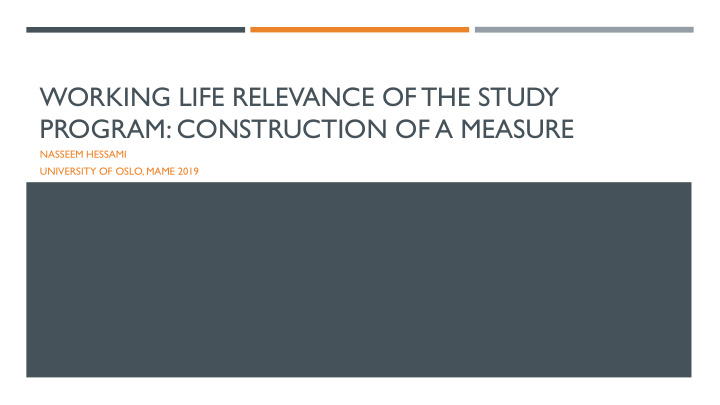 working life relevance of the study program construction