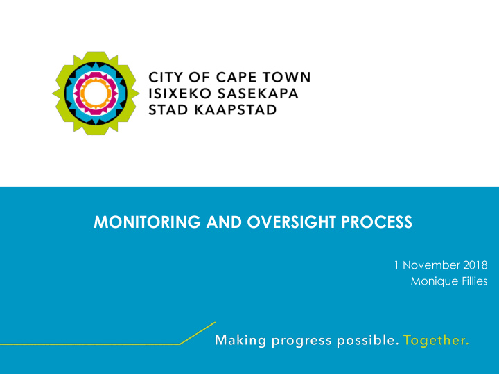 monitoring and oversight process