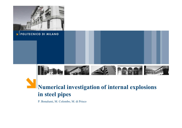 numerical investigation of internal explosions in steel