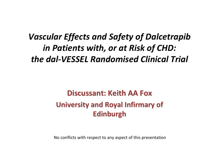 vascular effects and safety of dalcetrapib in patients