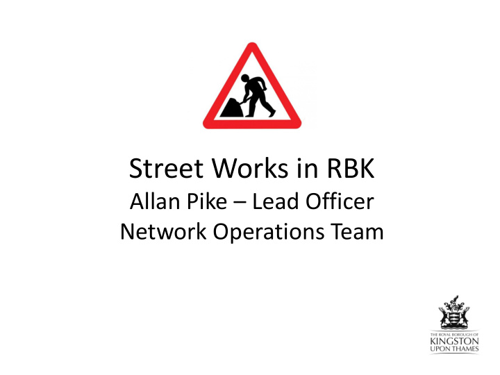 street works in rbk