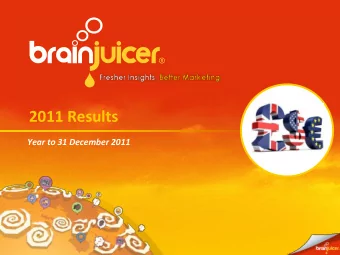 2011 Results  Year to 31 December 2011 Modern Market Research Market research at its best  is