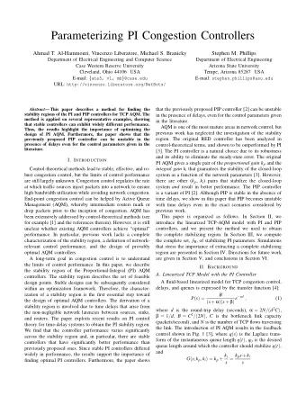 Parameterizing PI Congestion Controllers  Ahmad T. Al-Hammouri, Vincenzo Liberatore, Michael S.