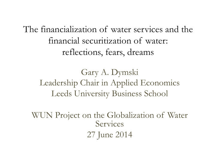 the financialization of water services and the financial