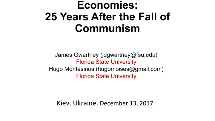 the former centrally planned economies 25 years after the