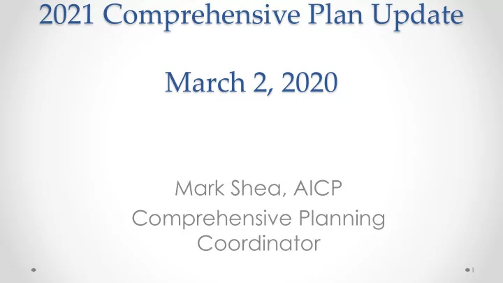 2021 comprehensive plan update march 2 2020