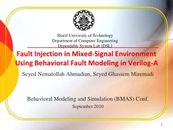 Fault Injection in Mixed-Signal Environment  Using Behavioral Fault Modeling in Verilog-A  Seyed