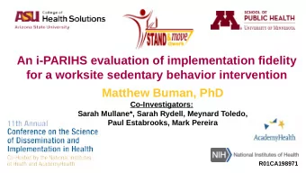 An i-PARIHS evaluation of implementation fidelity  for a worksite sedentary behavior intervention