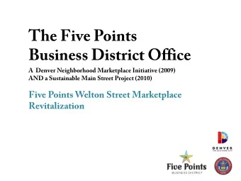 The Five Points  Business District Office  A  Denver Neighborhood Marketplace Initiative (2009)