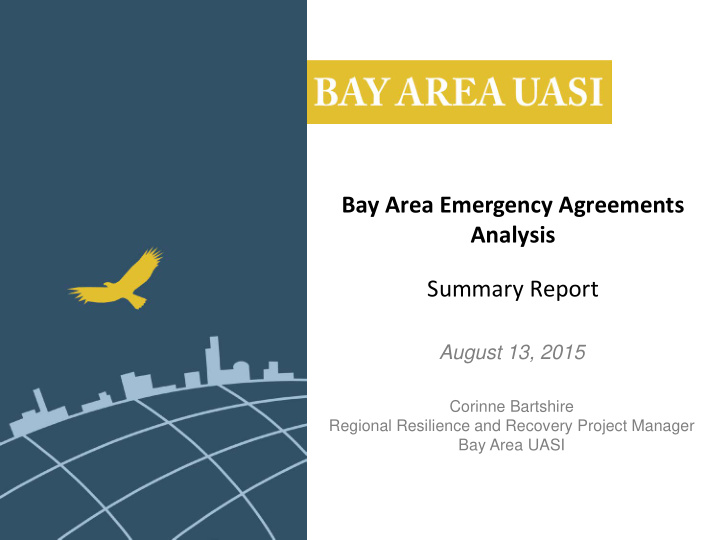 bay area emergency agreements analysis summary report