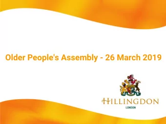 Older People's Assembly - 26 March 2019  James Rodger  Head of Planning, Transportation &amp;