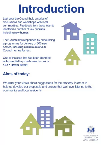 Introduction  Last year the Council held a series of  discussions and workshops with local