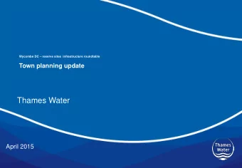 Thames Water  April 2015  Agenda  Thames Water and Planning Arena  Infrastructure delivery  Key
