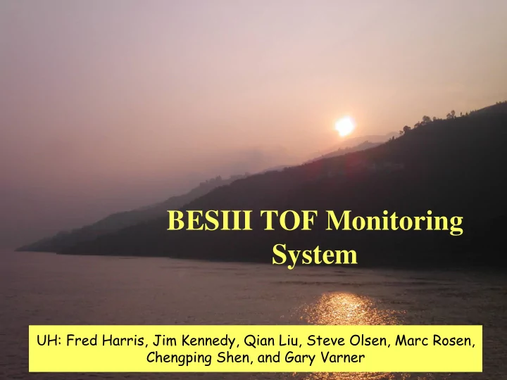 besiii tof monitoring system