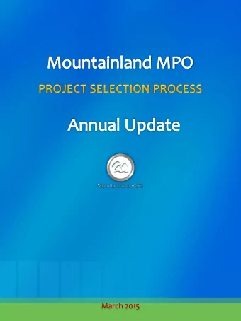 March 2015  Project Selection Process  The Transportation Improvement Program (TIP) lists  all