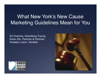 What New Yorks New Cause Marketing Guidelines Mean for You  Ed Chansky, Greenberg Traurig