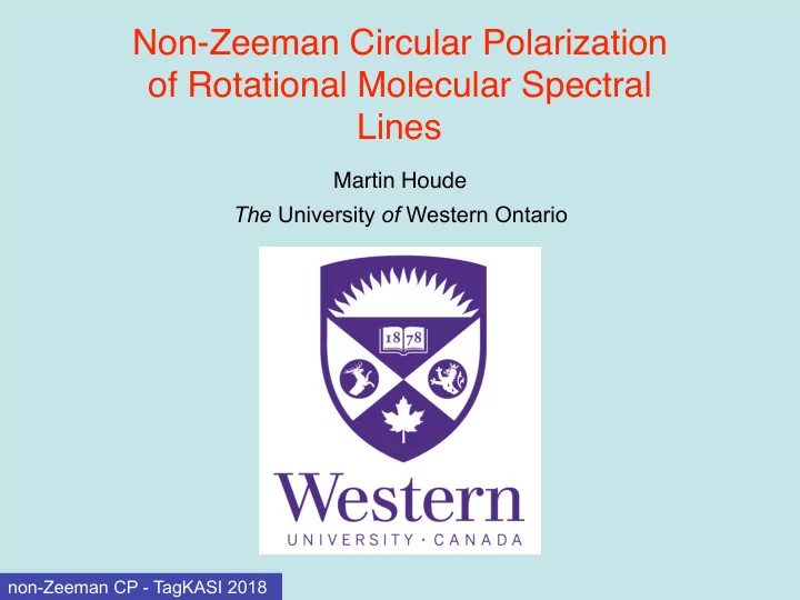 non zeeman circular polarization of rotational molecular