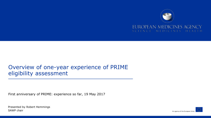 overview of one year experience of prime