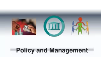 Policy and Management  Typical P&amp;M majors  What do they do?   Analyze real-world problems