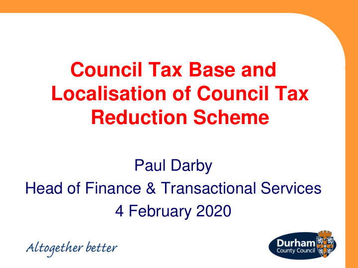 council tax base and localisation of council tax