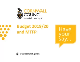 Budget 2019/20  and MTFP  Residents told us  what is important to them  Affordable decent