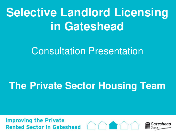 selective landlord licensing in gateshead