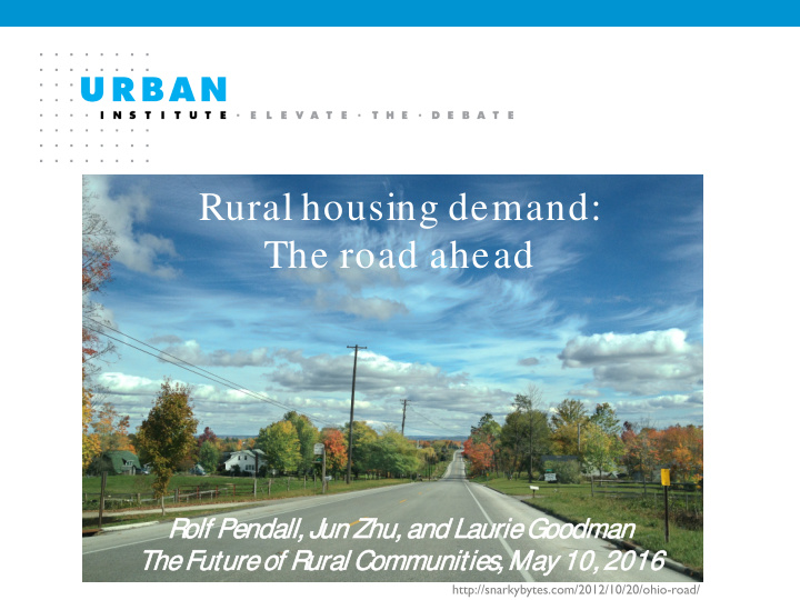 rural housing demand the road ahead