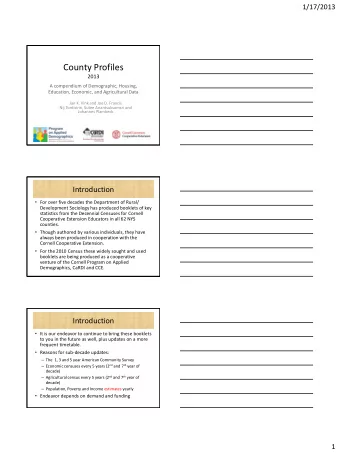 County Profiles  2013  A compendium of Demographic, Housing,  Education, Economic, and Agricultural