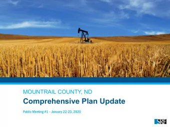 Comprehensive Plan Update  Public Meeting #1  January 22-23, 2020  Who we are Scott Harmstead,