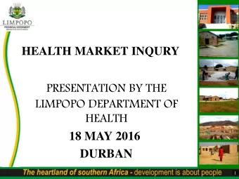LIMPOPO DEPARTMENT OF  HEALTH  18 MAY 2016  DURBAN  1  Introduction  Approximately 80% of the
